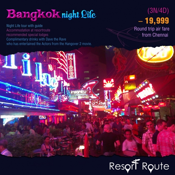 Tour Package - Nightlife in Bangkok 3N/4D @19999/-